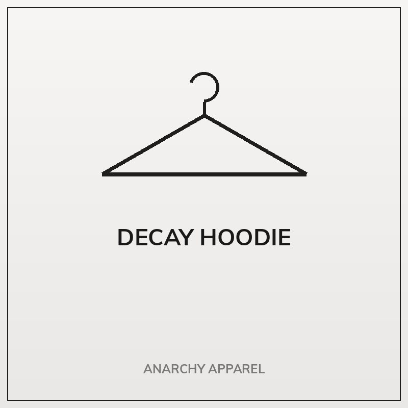Decay Hoodie